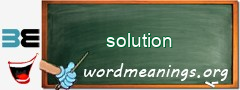 WordMeaning blackboard for solution